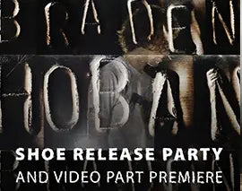BRADEN HOBAN SHOE RELEASE PARTY – Emerica US