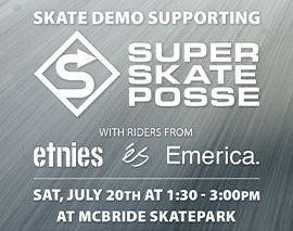 Super Skate Posse Demo Featuring Emerica Riders